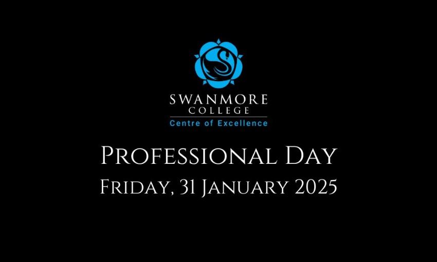 Image shows the Swanmore College logo and the text professional day, Friday 31st of January 2025